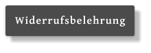 Widerrufsbelehrung