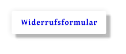 Widerrufsformular