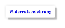 Widerrufsbelehrung