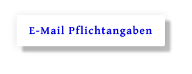 E-Mail Pflichtangaben