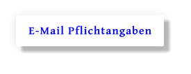 E-Mail Pflichtangaben